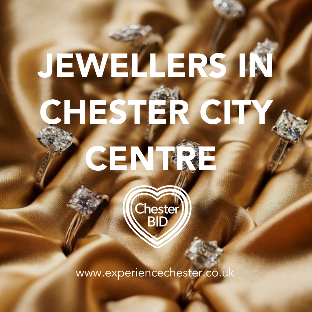Jewellers in Chester City Centre