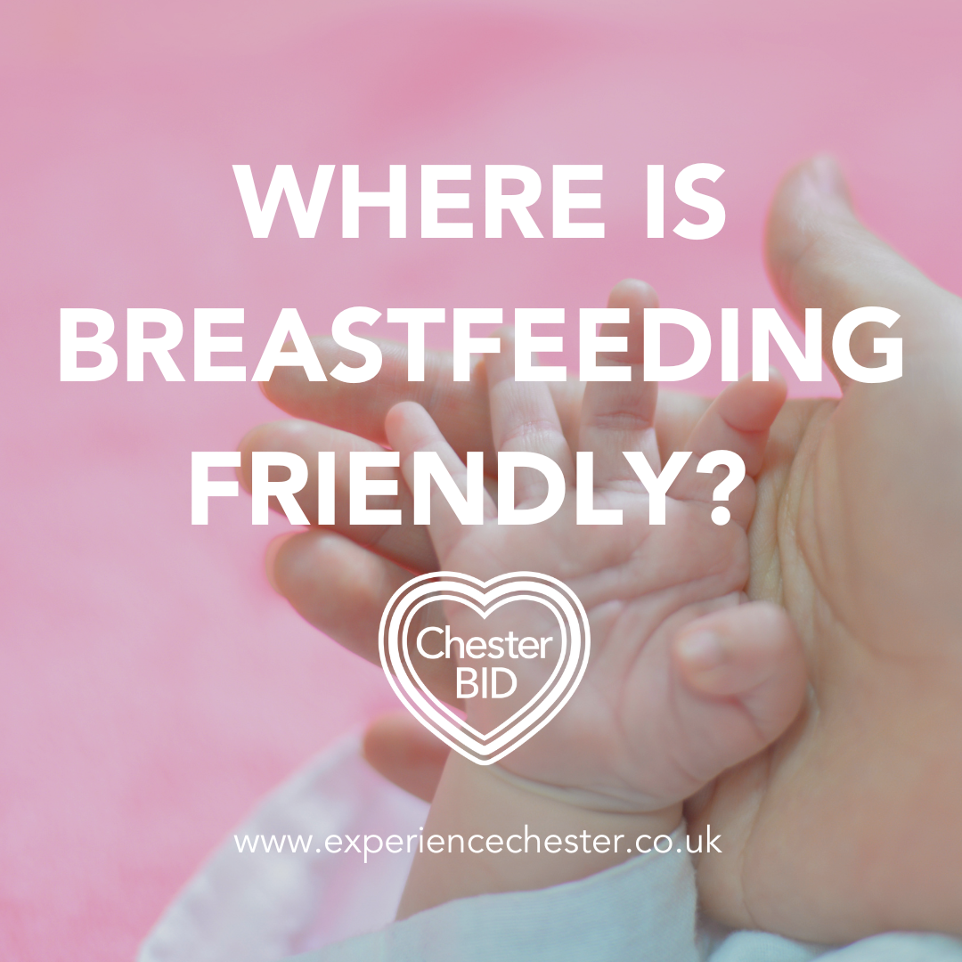Breastfeeding Friendly in Chester