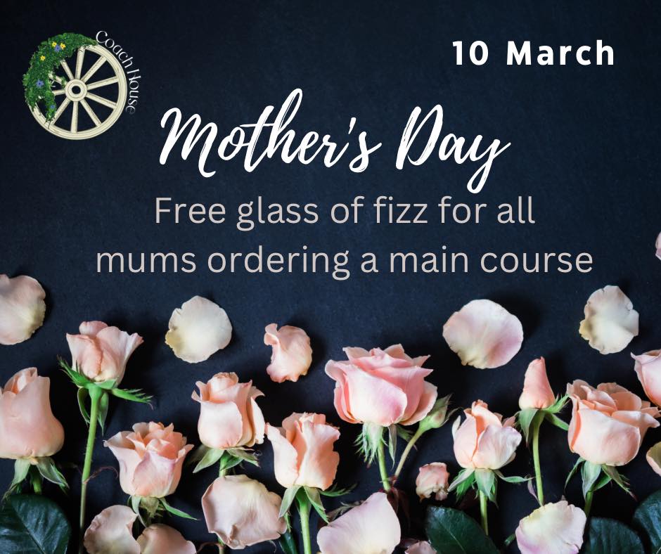Mothers Day at The Coach House